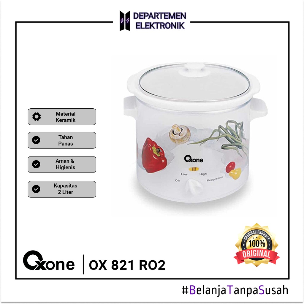 OXONE SLOW COOKER ROUND 2L [ OX 821 RO2 ] MURAH BANGET / GARANSI RESMI