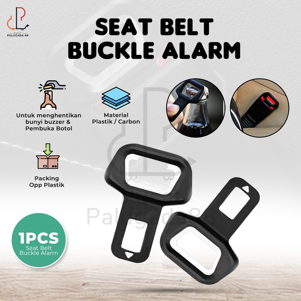 Seat belt buckle alarm buzzer stopper /  pembuka botol minuman I032.