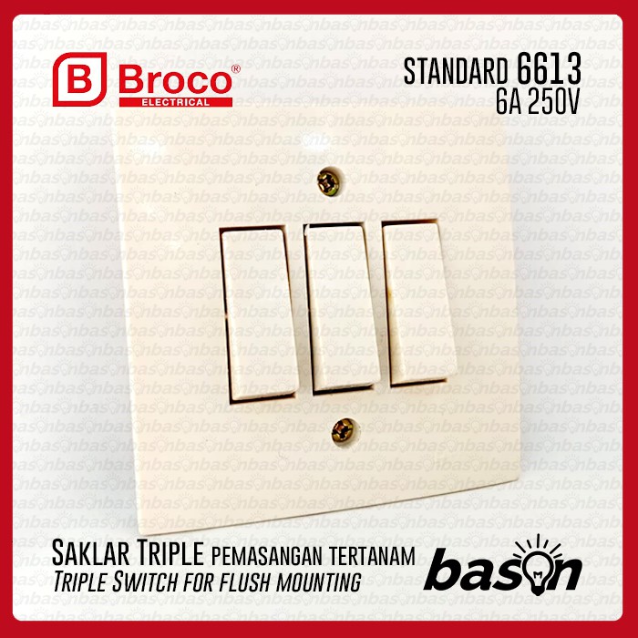 BROCO 6613 STD Triple Switch | Saklar 3 Gang 1 Way