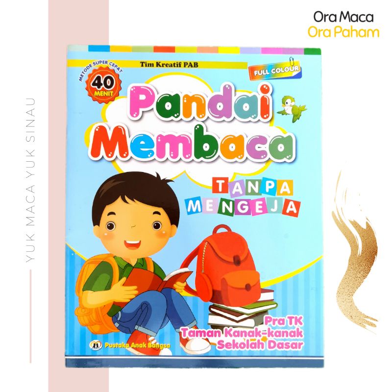 

Buku TK Pandai Membaca Tanpa Mengeja 40 - 60 Menit