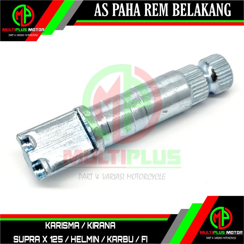 As paha rem tromol belakang As tuas rem tromol belakang KARISMA,KIRANA,SUPRA X 125,SUPRA X 125 HELMI