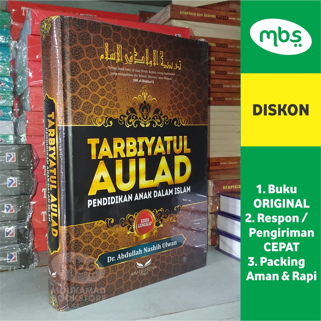 Jual BUKU TARBIYATUL AULAD - Pendidikan Anak dalam Islam - Dr. Abdullah