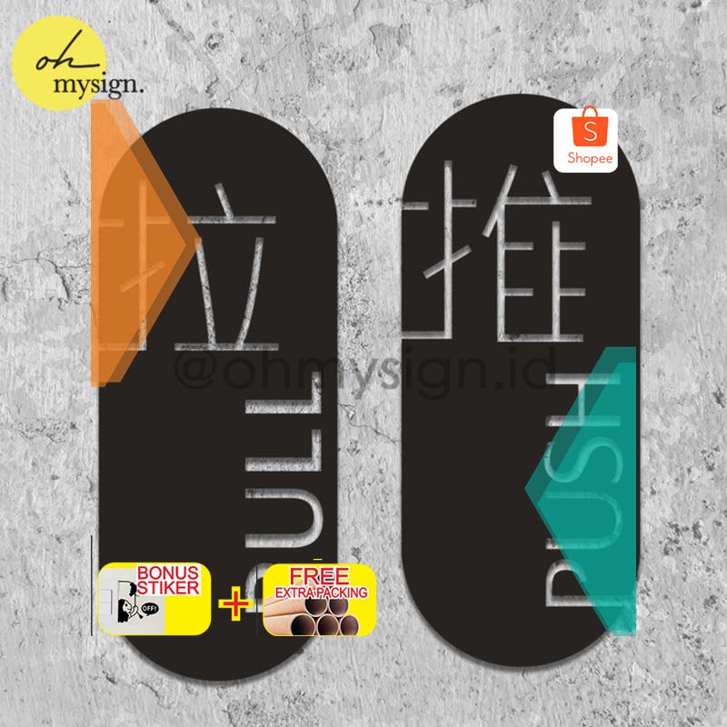 

Promo Sign Push Pull Acrylic | Label Tarik Dorong Push Pull Akrilik Modern Keren