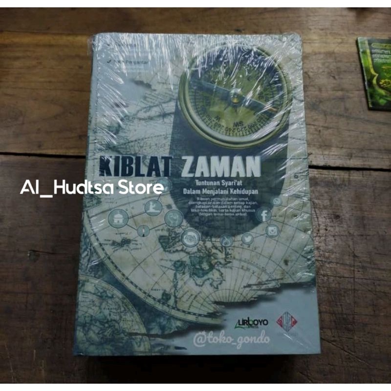 Kiblat Zaman Tuntunan syari'at Menjalani Kehidupan