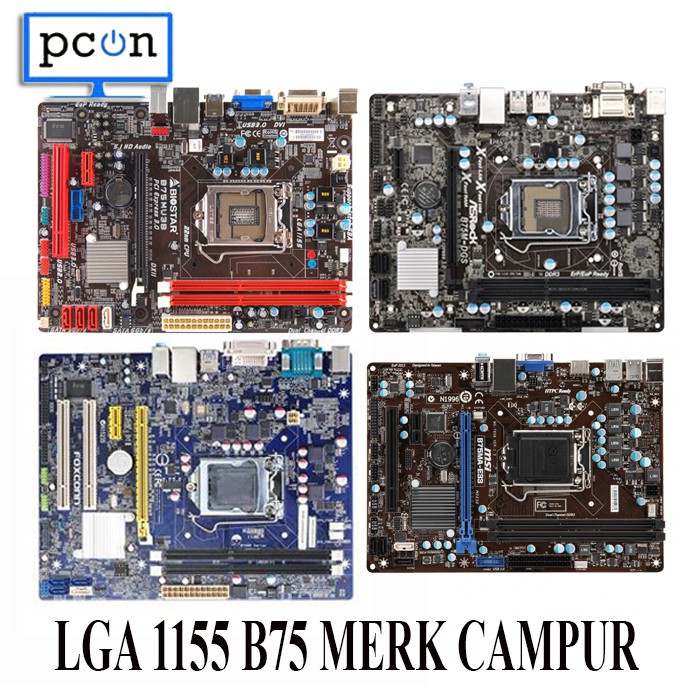 Mobo Mainboard Motherboard Intel LGA 1155 B75 vga onboard ALL Merek