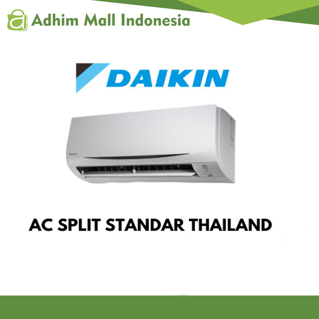 AC DAIKIN 1/2 PK FTC15NV THAILAND