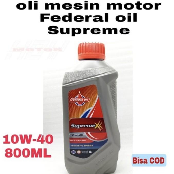 oli mesin motor Federal oil Supreme XX 10W-40 800ML orisinil asli