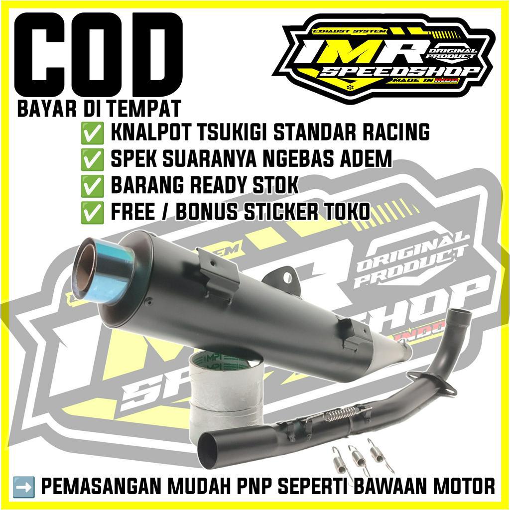 KNALPOT TSUKIGI STANDAR RACING JUPITER Z JUPITER Z1 VEGA R NEW VEGA ZR VEGA RR VEGA FORCE Fi JUPITER