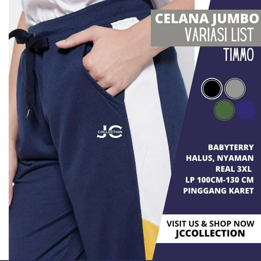 Celana Pria Jumbo Jogger Big Size 3XL  Timotthy / Celana Panjang pria Big Size 3XL JCCollections