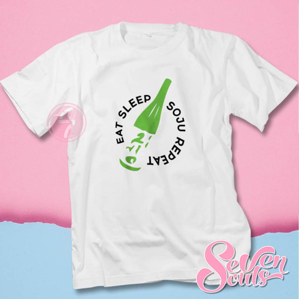 Kaos Botol Soju Minuman Drama Korea Drink Kpop Casual Yougurt Eat Sleep Repeat Combed 30s  -  5980
