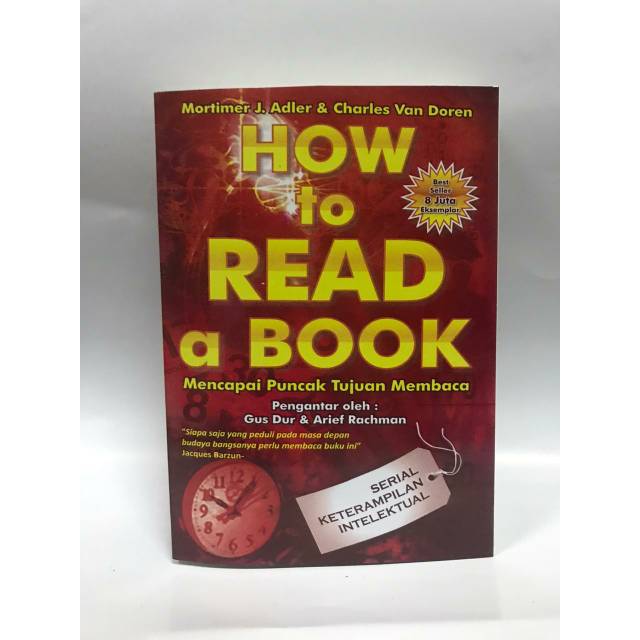 HOW TO READ A BOOK mencapai puncak tujuan membaca
