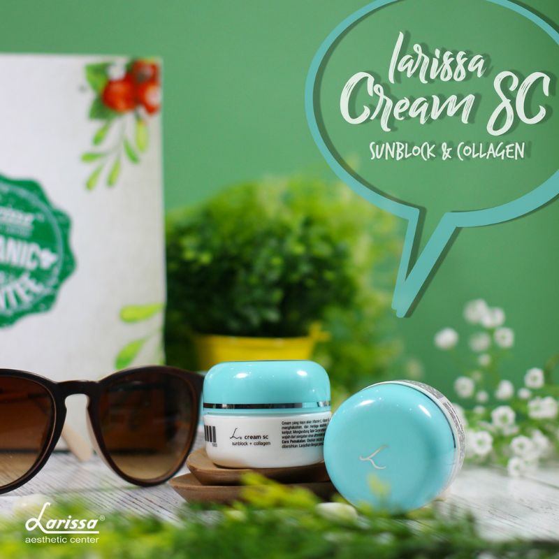 CREAM SC LARISSA - Sunblock Plus Collagen Sunscream Sun Protector Sunscreen Larisa