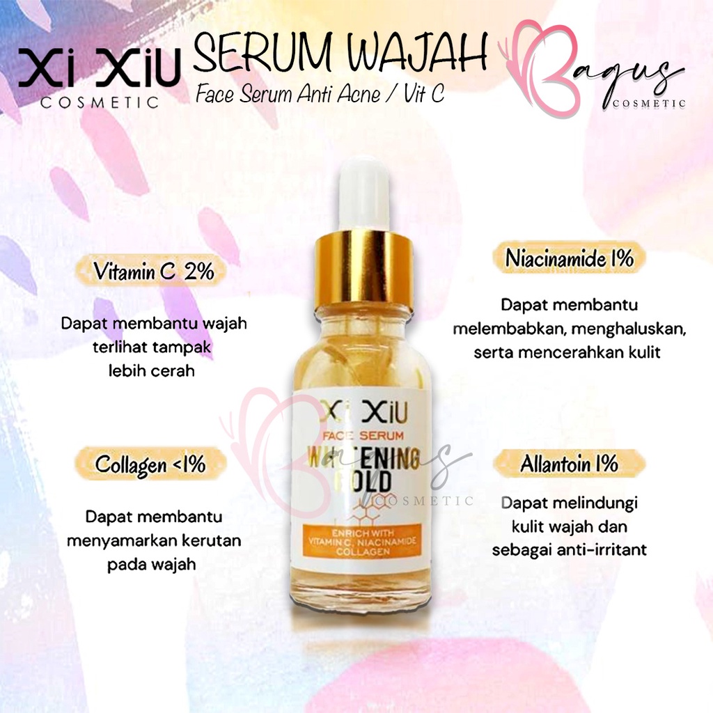 ⭐BAGUS⭐ XI XIU SERUM WAJAH | Face Serum Anti Acne / Vit C