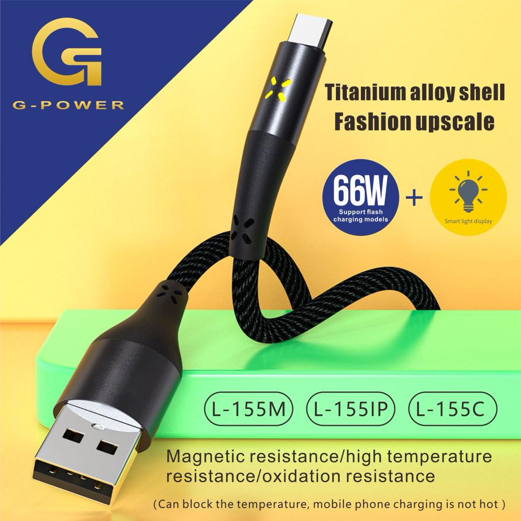 G-POWER KABEL DATA L-155M/ L-155IP/ L-155C UNTUK CHARGER MICRO USB/ IPHONE/ TYPE-C TERMURAH GARANSI RESMI