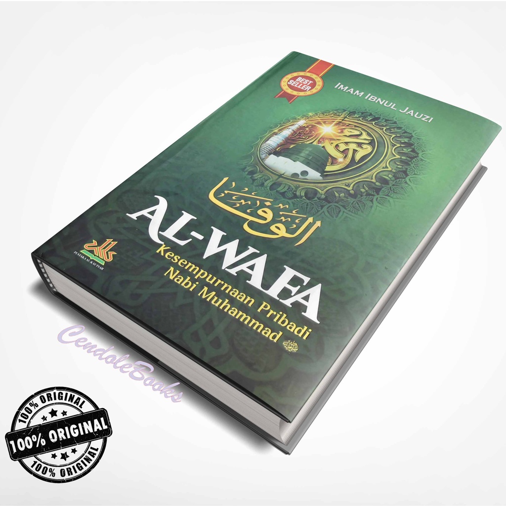 Buku Al-Wafa : Kesempurnaan Pribadi Nabi Muhammad - Imam Ibnul Jauzi