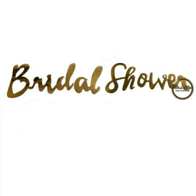 Banner Bridal Shower Gold / Bunting Flag Bridal Shower Cutting / Dekorasi Bridal Shower