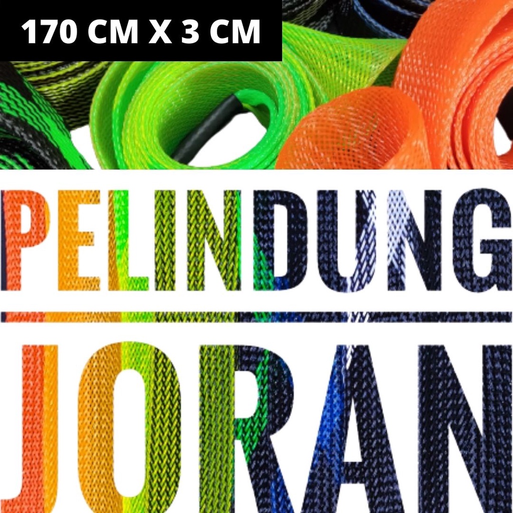 SARUNG PELINDUNG JORAN / PELINDUNG JORAN / COVER JORAN