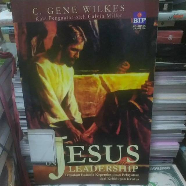 Jesus On Leadership Gene Wilkes