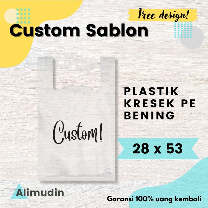 Plastik Kresek PE 28 x 53 Bening Transparan Custom Sablon