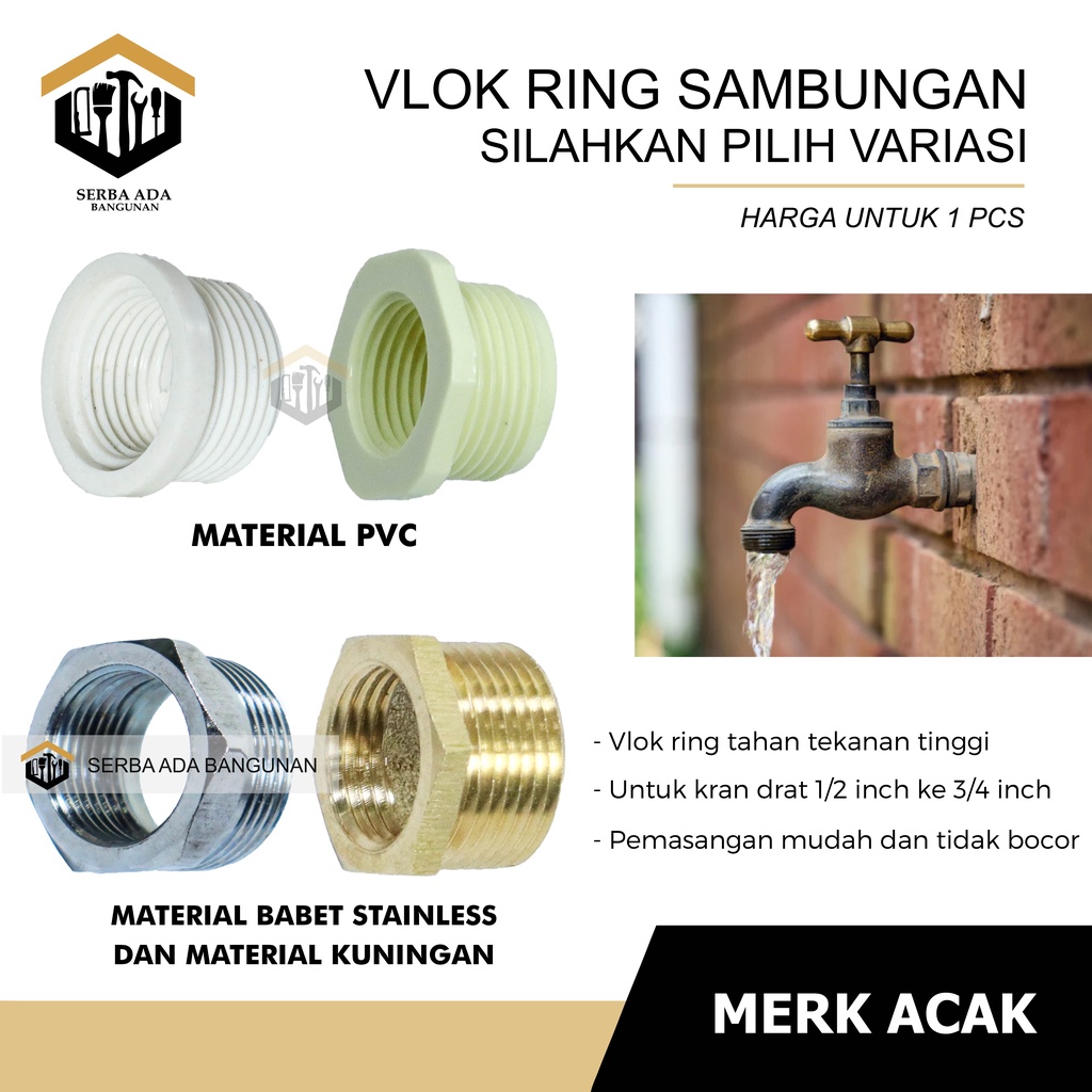 VLOK FLOCK FLOK RING 3/4&quot; KE 1/2&quot; PVC BABET KUNINGAN ASLI / SAMBUNGAN PIPA DRAT KRAN EKONOMIS KUAT