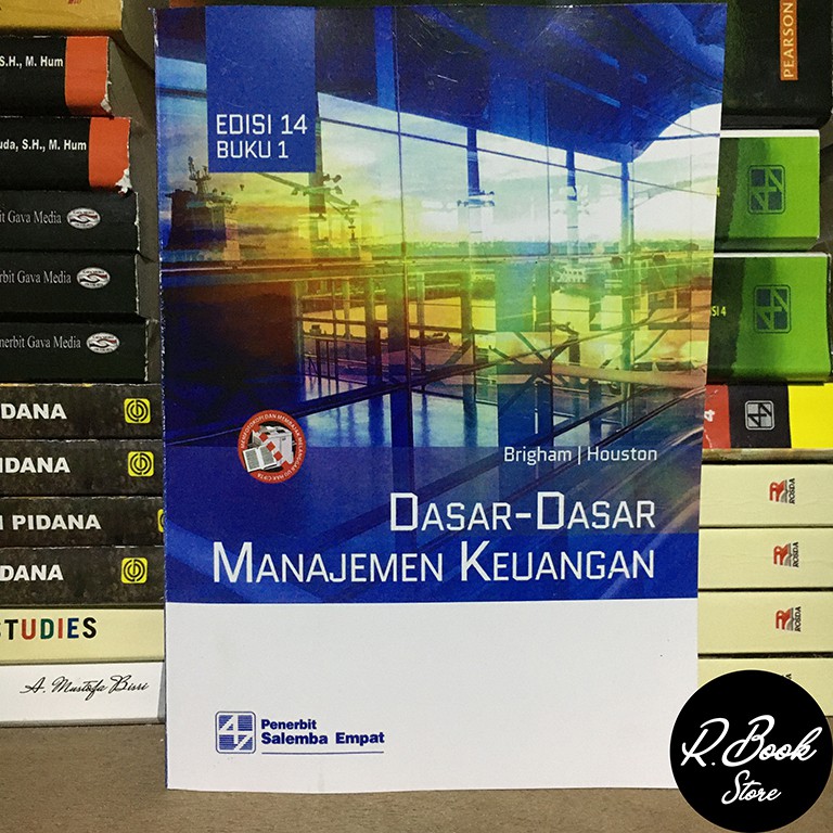 DASAR DASAR MANAJEMEN KEUANGAN EDISI 14 BUKU 1 BRIGHAM