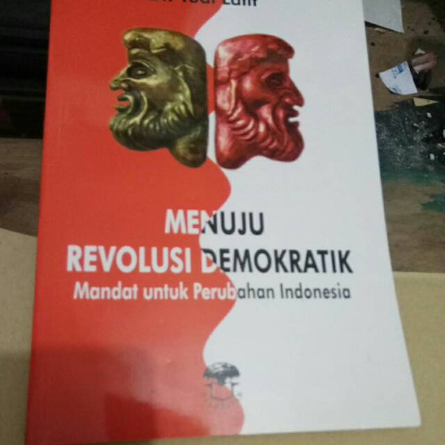 Menuju Revolusi Demokratik