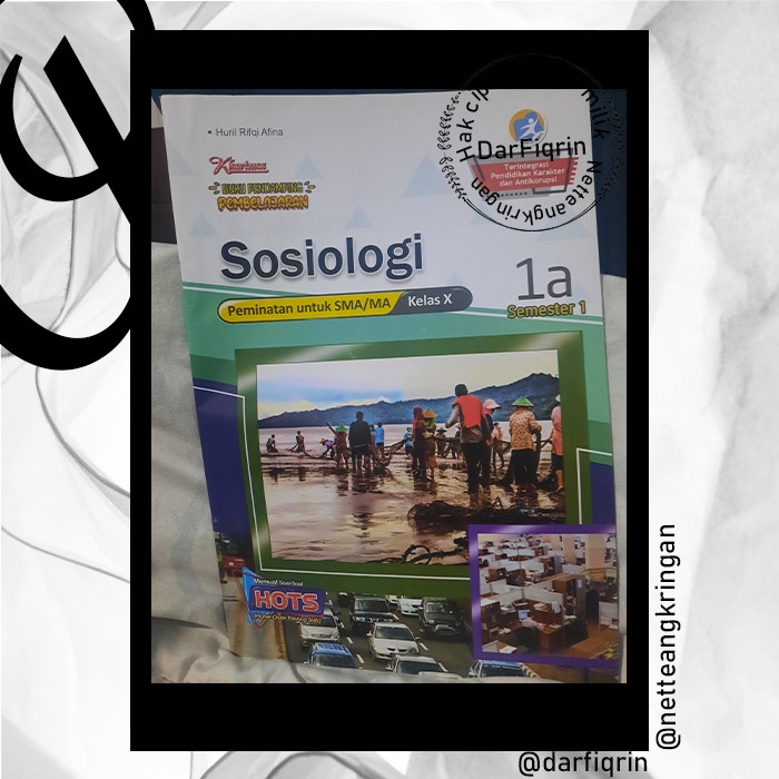 LKS Sosiologi Kelas 10 Semester 1 SMA/MA K13 Rev 2018 HOTS-Kharisma(Cover Trapesium)-Huril