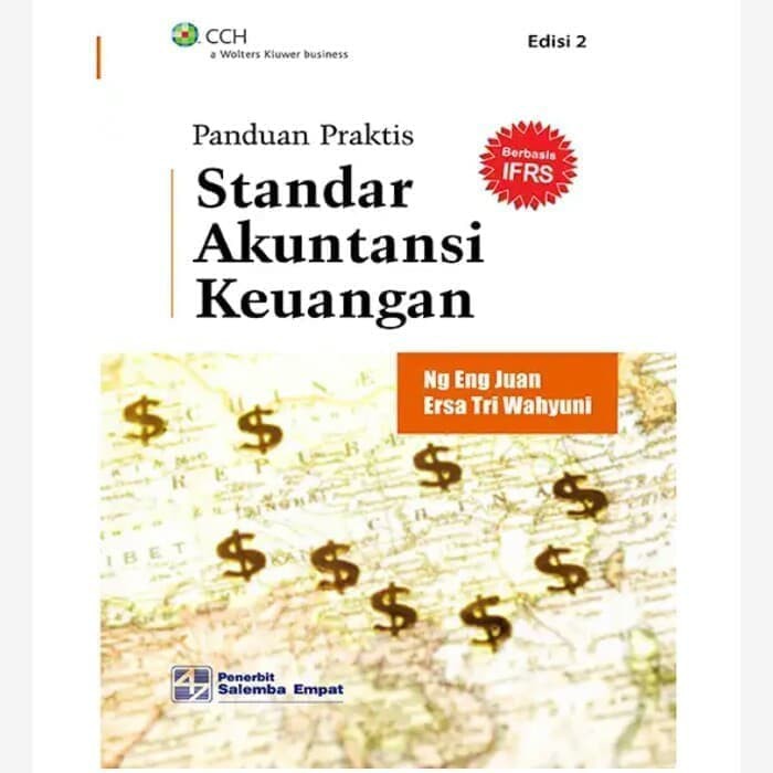 

Panduan Praktis Standar Akuntansi Keuangan Berbasis IFRS Edisi 2
