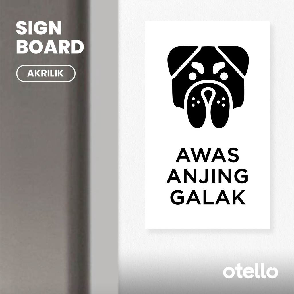 Awas Anjing Galak Sign Akrilik Label Board Tempel Acrylic Papan Tanda Petunjuk Ruangan Rambu Ruang