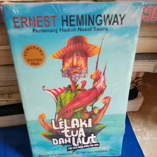 Buku Novel Lelaki Tua Dan Laut By Ernest Hemingway Shopee Indonesia