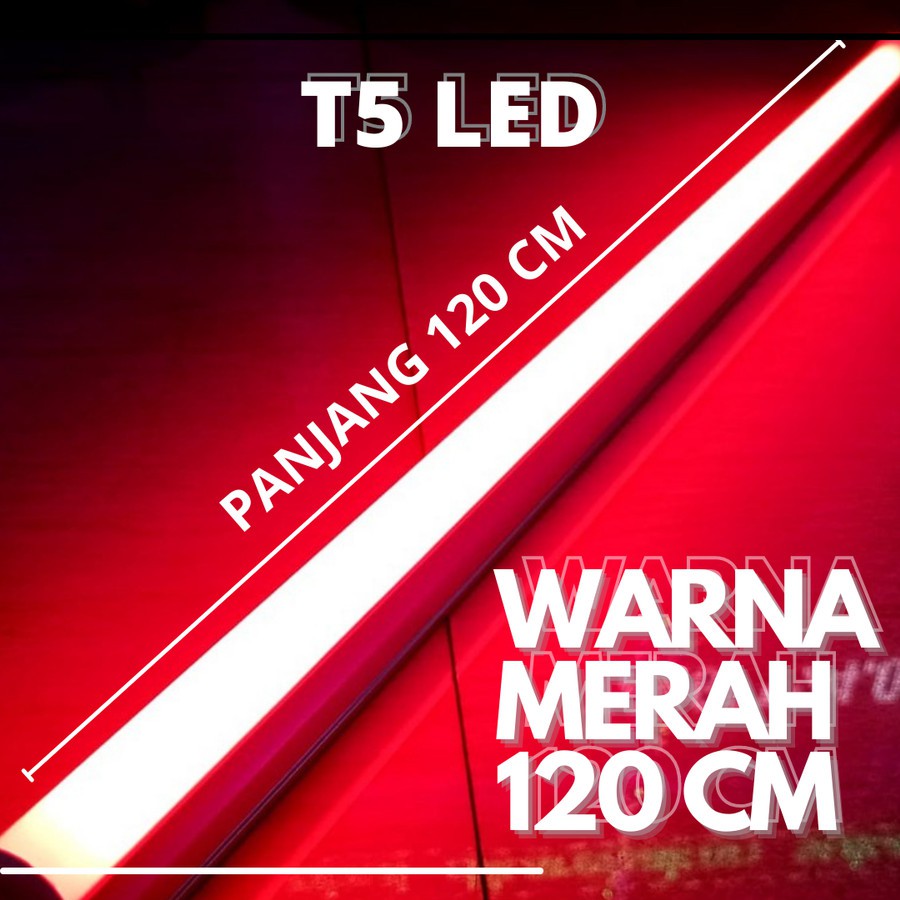 LAMPU T5 LED 120 CM MERAH 16w LAMPU LED T5 120 CM LAMPU T5 MERAH LED