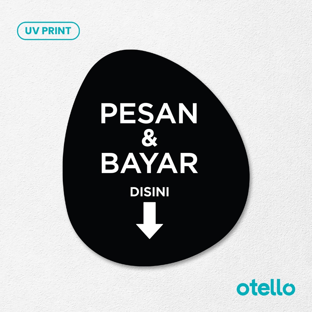 Pesan &amp; Bayar Disini Tulisan Cetak Sign Board Akrilik Tempel Dinding Papan Acrylic Restoran Dinding Petunjuk Toko Cafe