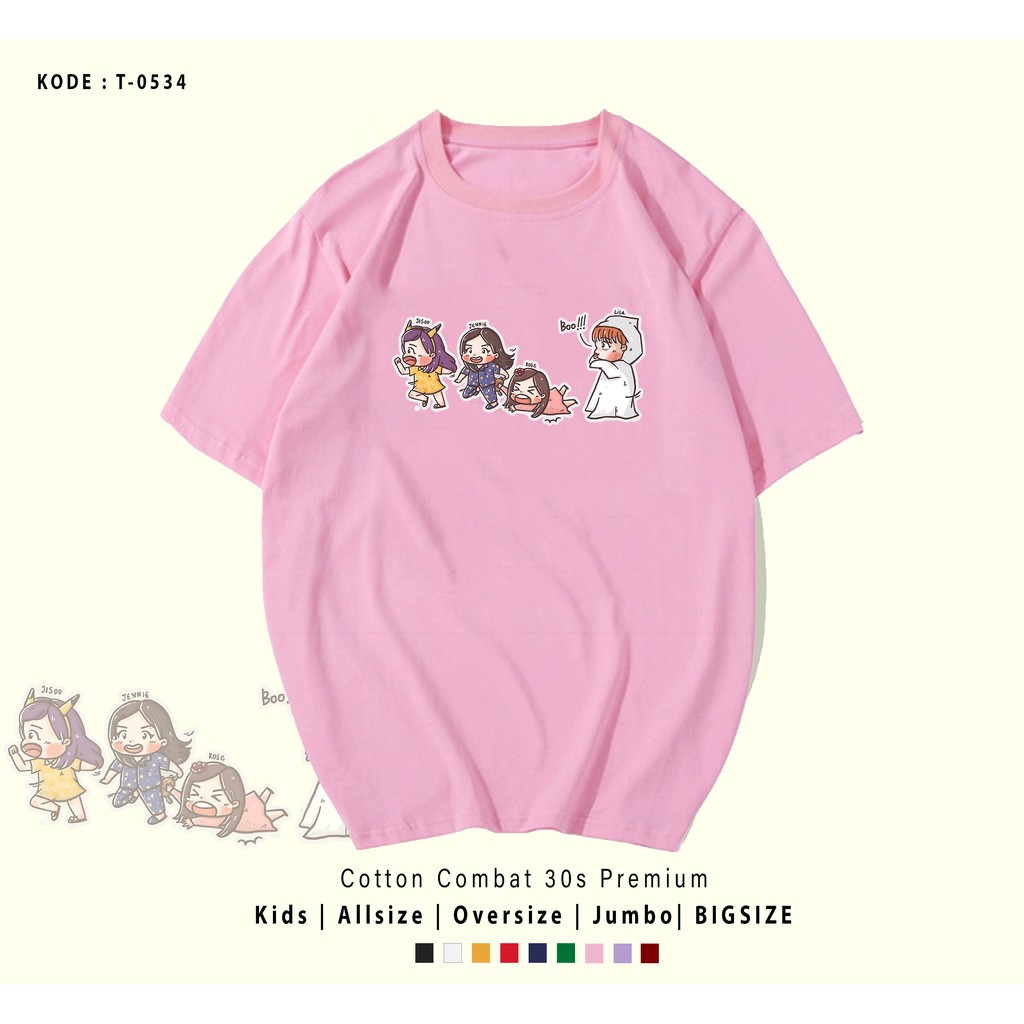 T0534 T-SHIRT / KAOS UNISEX / TUMBLR TEE / REAL PICTURE BP GHOST  BLINKS LISA JISOO LISA ROSE