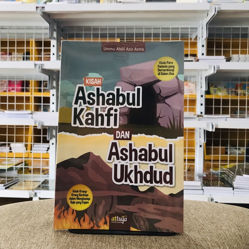 Buku Anak  Kisah Ashabul Kahfi Dan Ashabul Ukhdud - Attuqa