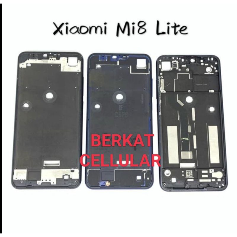 FRAME XIAOMI MI8 LTE/TULANG TENGAH MI 8 LTE/BAZEL MI 8LTE