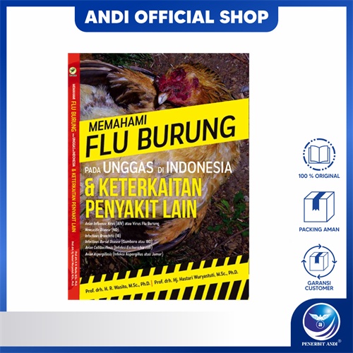Penerbit Andi - Buku Memahami Flu Burung Pada Unggas Di Indonesia & Keterkaitan Penyakit Lain - Prof