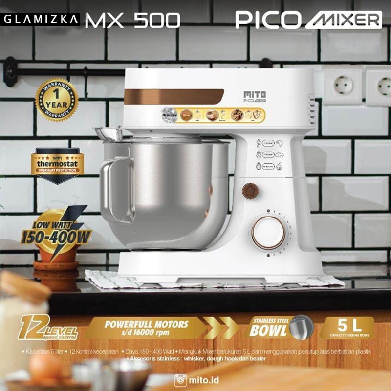 Mito Stand Mixer PICO MX 500 Pengaduk Adonan Kue