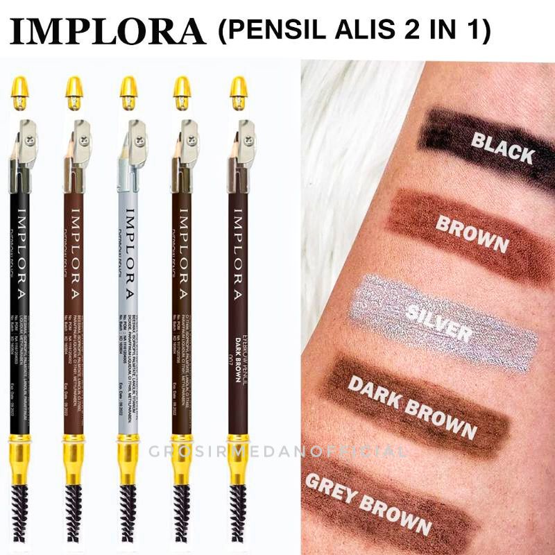 IMPLORA PENCIL PENSIL ALIS TAHAN AIR WATERPROOF - TAHAN LAMA, TIDAK MUDAH LUNTUR, ADA SIKAT DAN SERUTAN