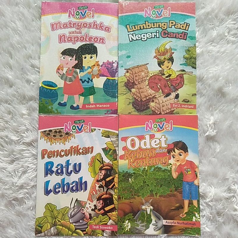 Novel Anak -First Novel-Matryoshka-LumbungPadi-Penculikan Ratu Lebah-Odet Kebun&amp;Kentang-SemutPesolek