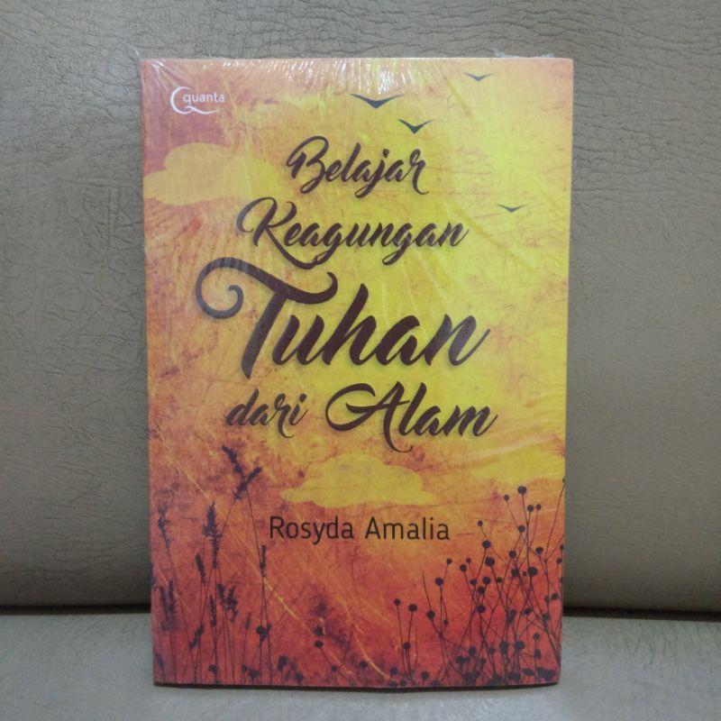 Belajar Keagungan Tuhan dari Alam