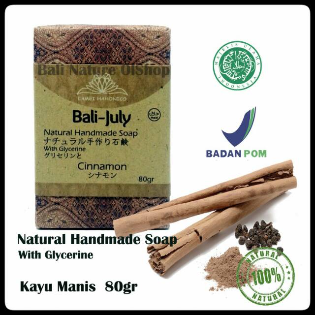 Cinnamon Kayu Manis Natural Handmade Soap Sabun Natural Bali July Indonesia