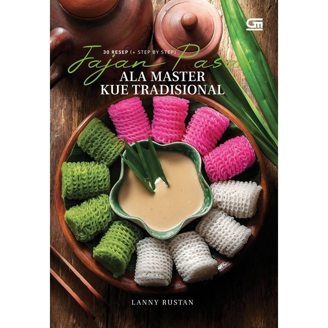 

Buku 30 Resep Jajan Pasar Ala Master Kue Tradisional Best Seller