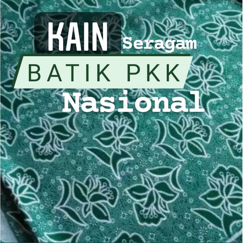 Bahan kain batik PKK Nasional