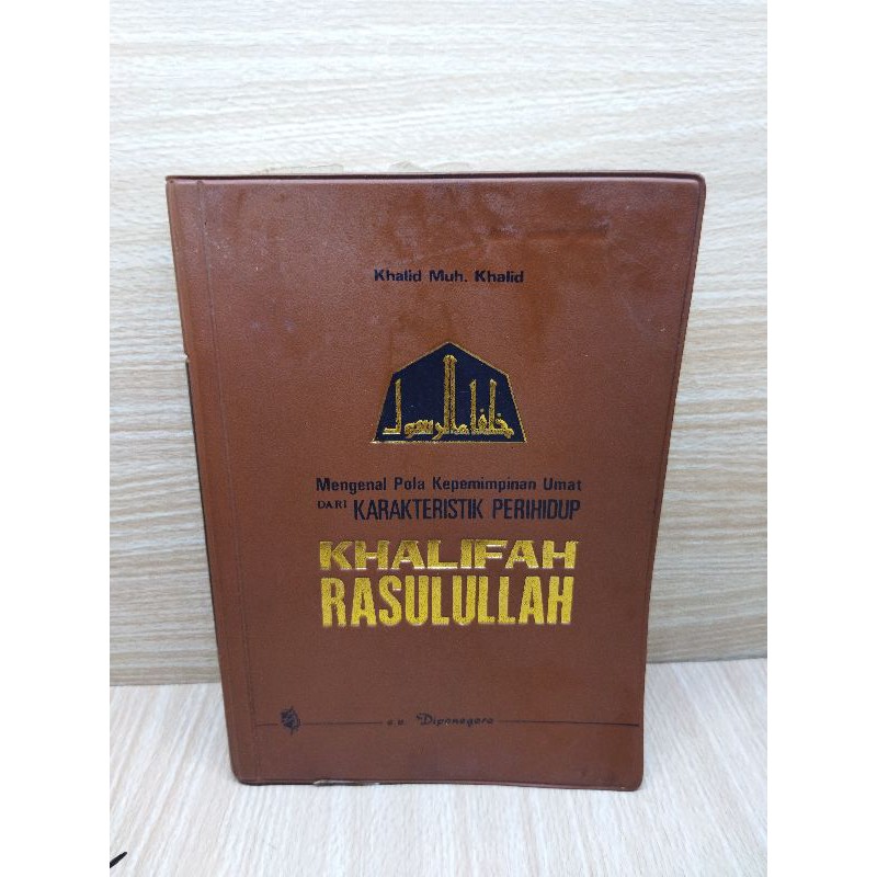 Mengenal Pola Kepemimpinan Umat dari Karakteristik Perihidup Khalifah Rasulullah