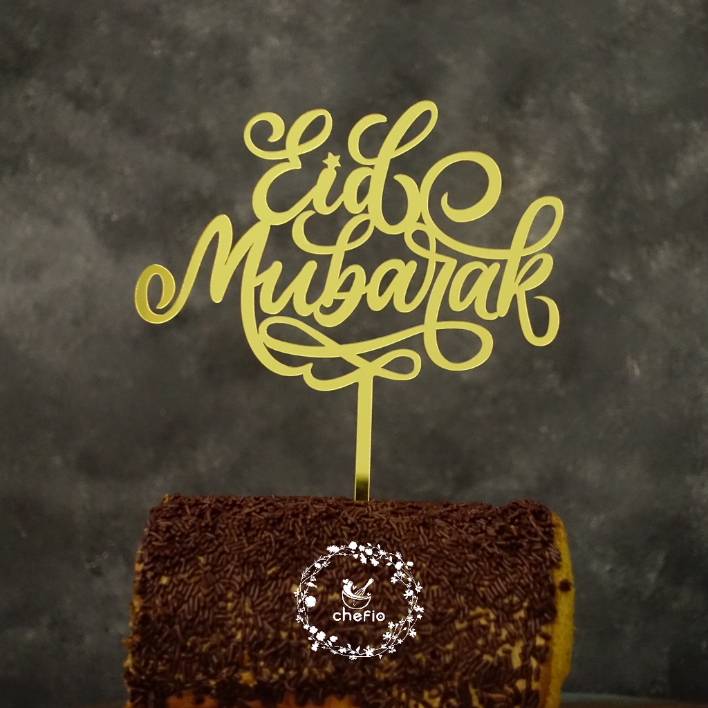 Chefio Cake Topper Lebaran Eid Mubarak Idul Fitri / Tusukan Hiasan Kue