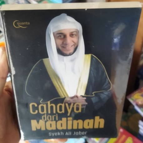 CAHAYA DARI MADINAH KERTAS BOOKPAPER PENULIS : SYEKH ALI JABER