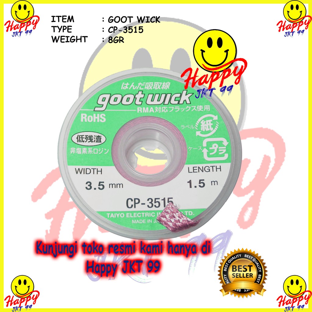 [ HAPPY JKT 99 ] ORIGINAL JAPAN 100% GOOT WICK SOLDER WICK CP-3515 CP3515 CP 3515