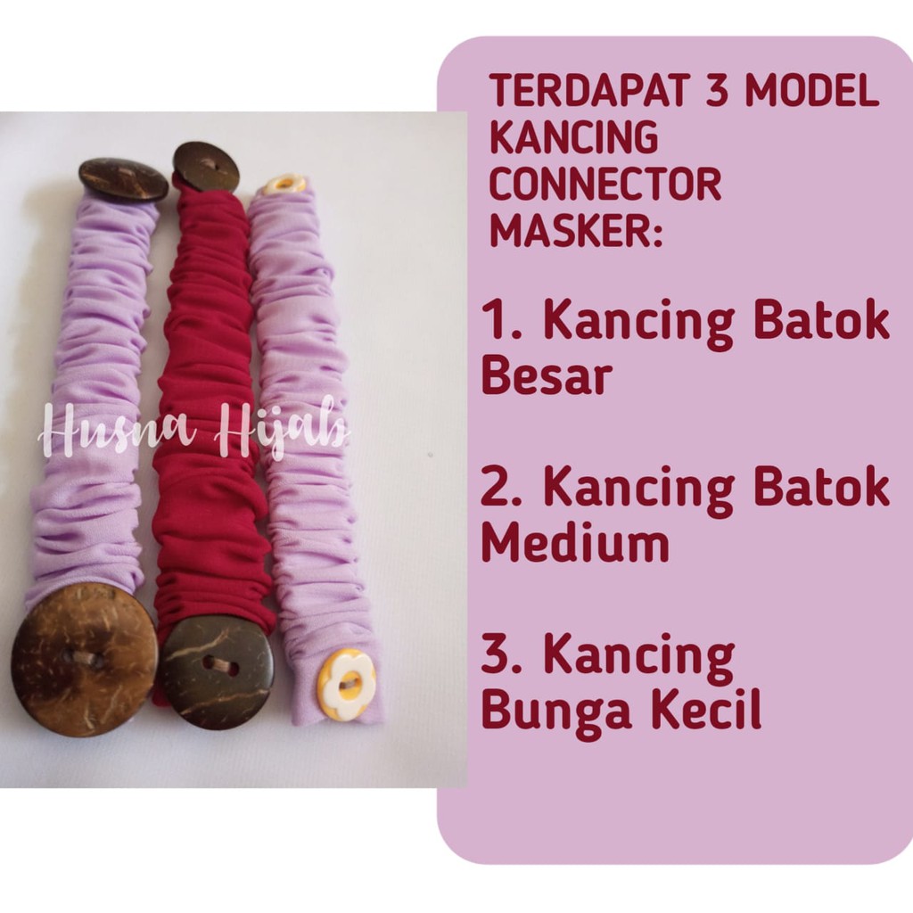 [HUSNA HIJAB] Konektor Masker Hijab / Pengait Masker Earloop ECER / Connector Masker