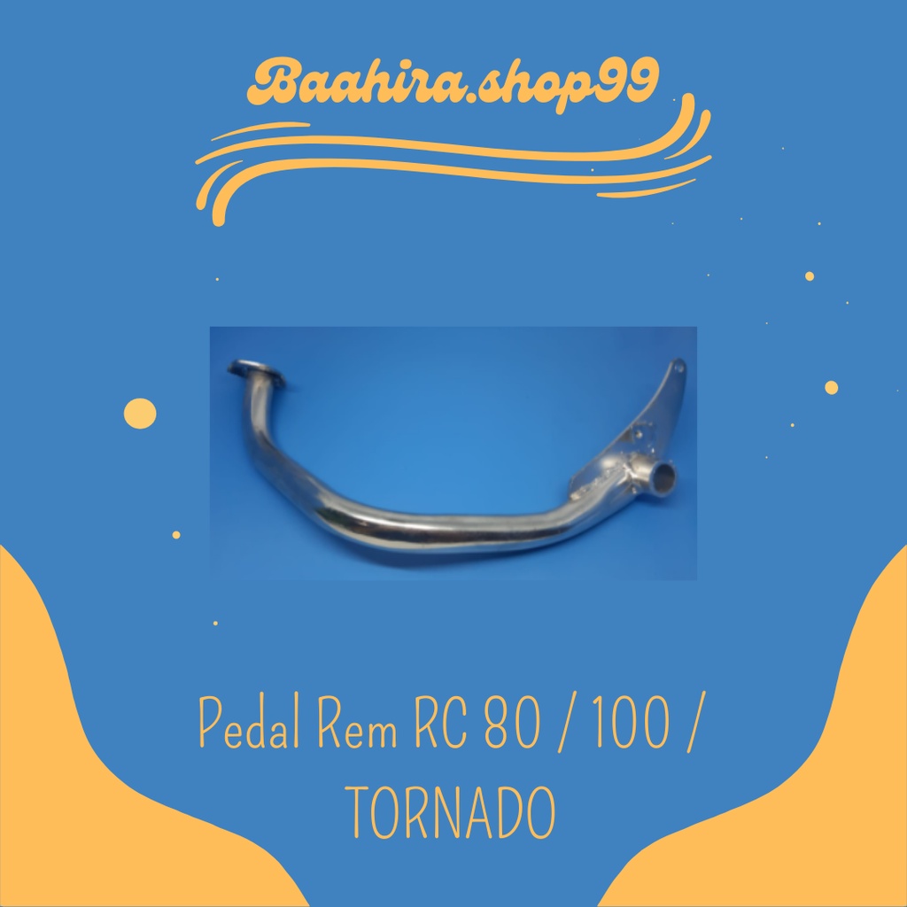 Pedal Rem Belakang  RC 80 / RC100 / Tornado