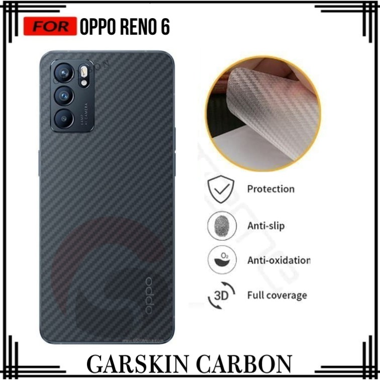 PROMO GARSKIN CARBON OPPO RENO 6 (5G) / RENO 6 (4G)  ANTI GORES BELAKANG HANDPHONE ANTI LENKER LEM
